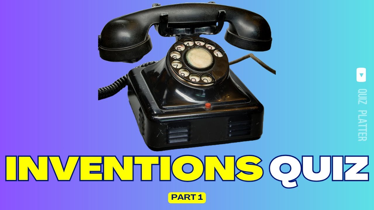 Can You Score 20/20? Invention Quiz Part 1 of 50 | Test Your Knowledge
