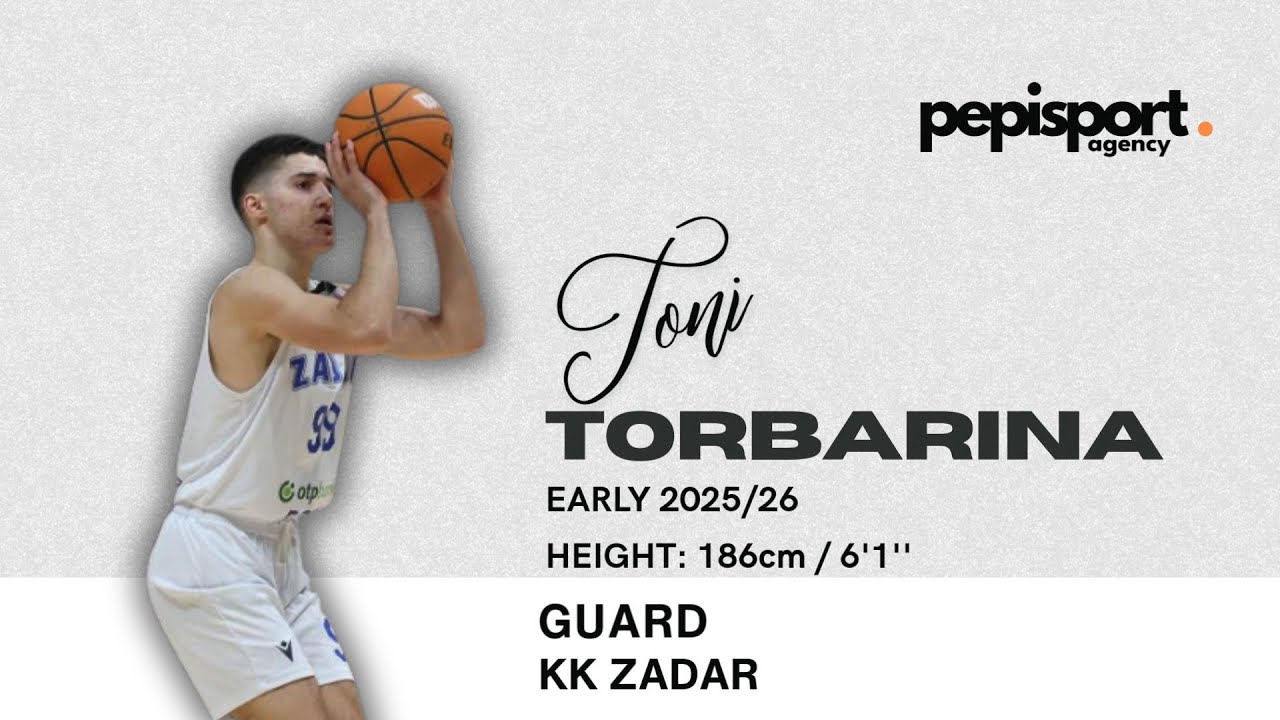 Toni Torbarina I 2025/26 Early I Pepi Sport Agency