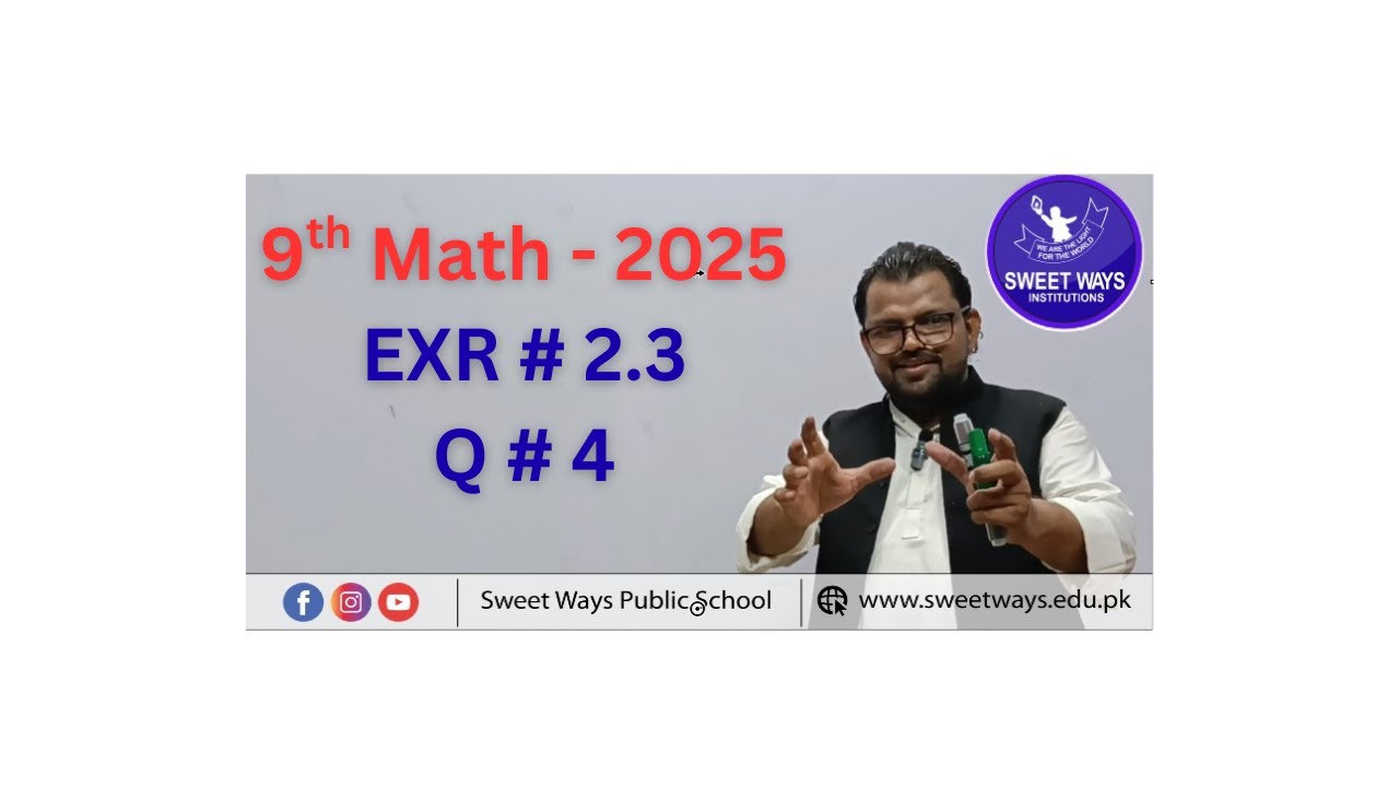 9th Math -2025 EXR #Q 2.3 -Q # 4