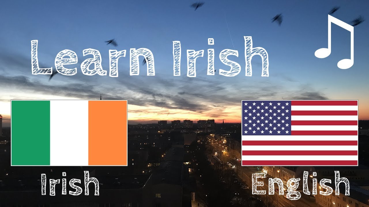 Learn before Sleeping - Irish (native speaker)  - with music //
