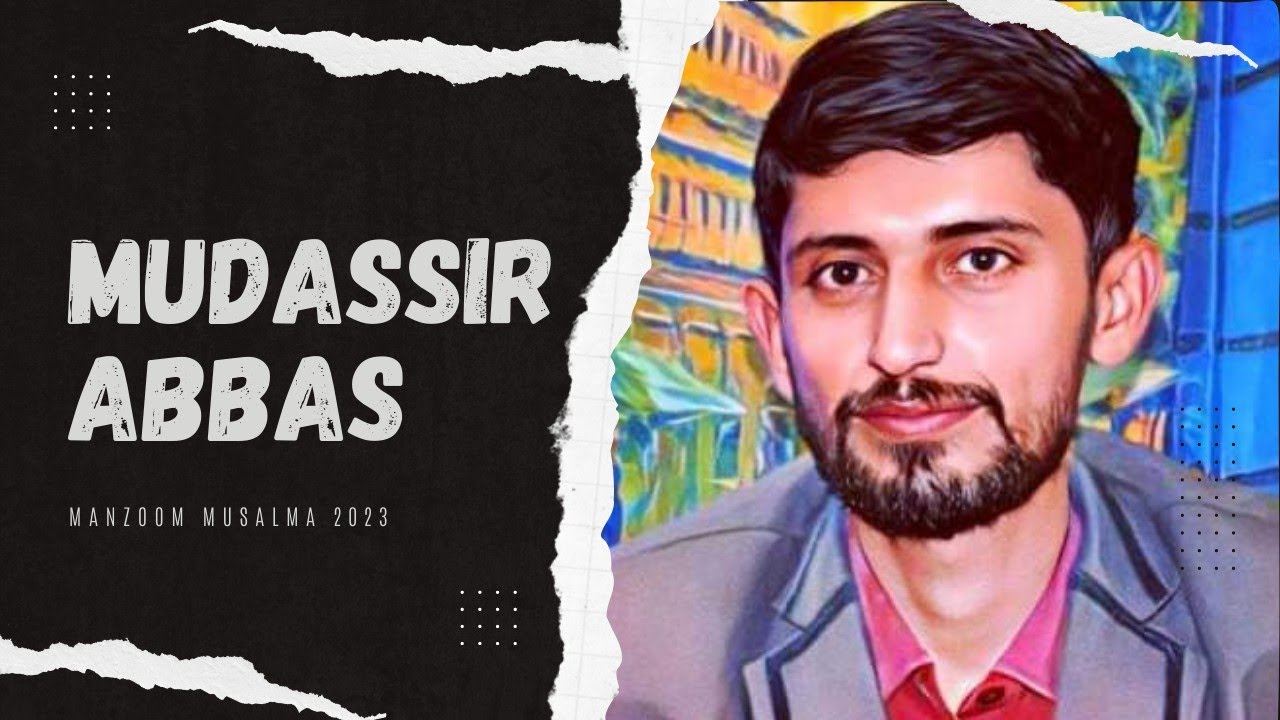 Mudassir Abbas Khan | Mehfil e Musalma 2023 | Manzoom