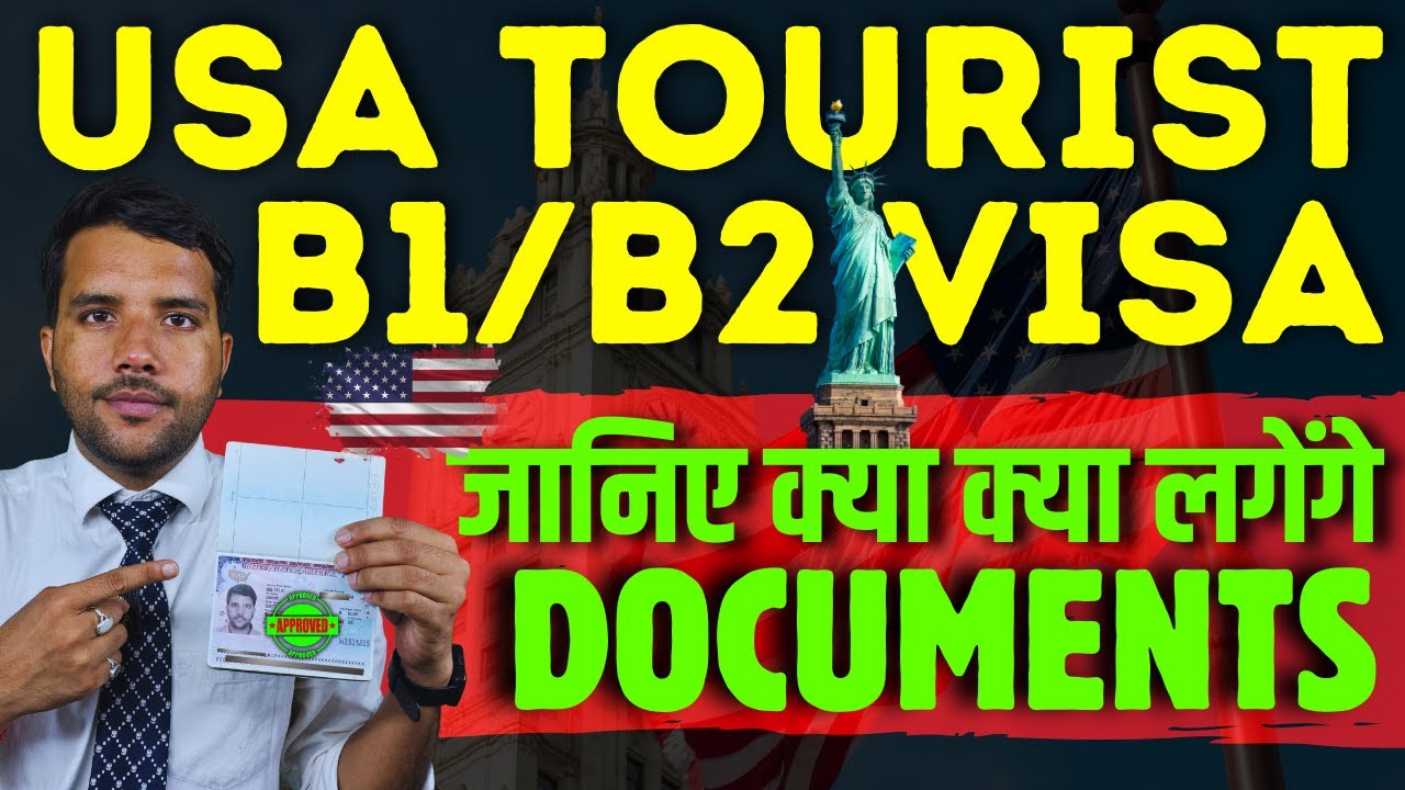 USA B1/B2 Tourist Visa Required Documents For VISA Approval sucess