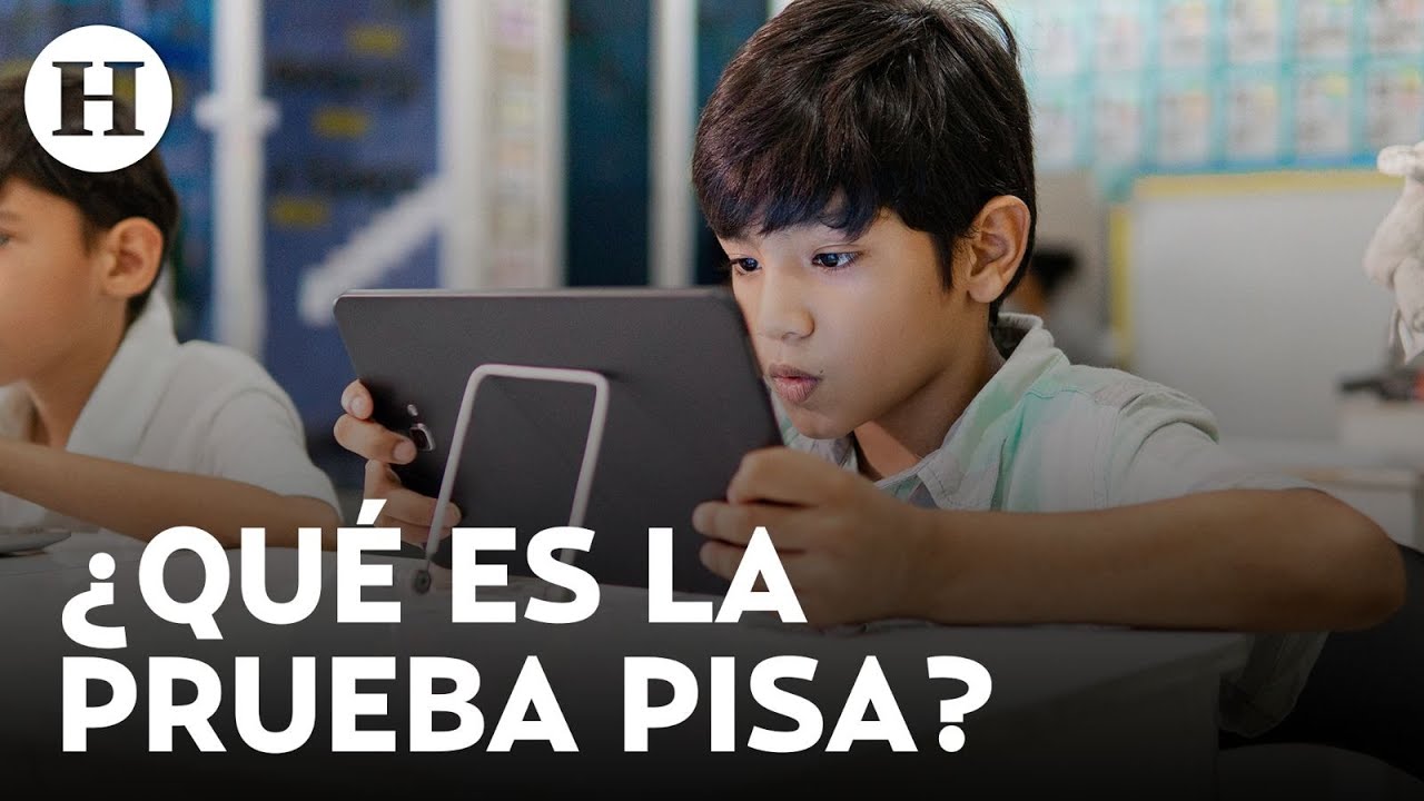 ¿En qué consiste la Prueba Pisa? Eliminarla podría dañar la calidad educativa en México