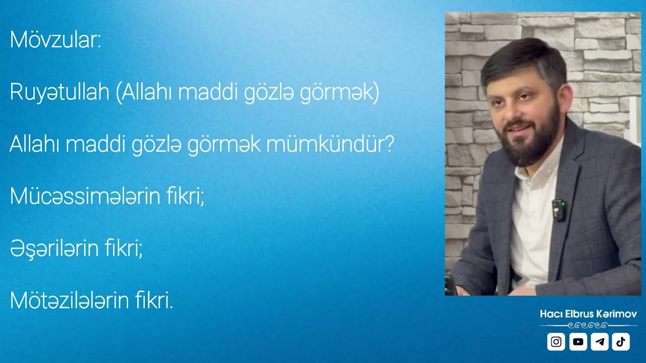 Hacı Elbrus Kərimov | Kəlam dərsi 26