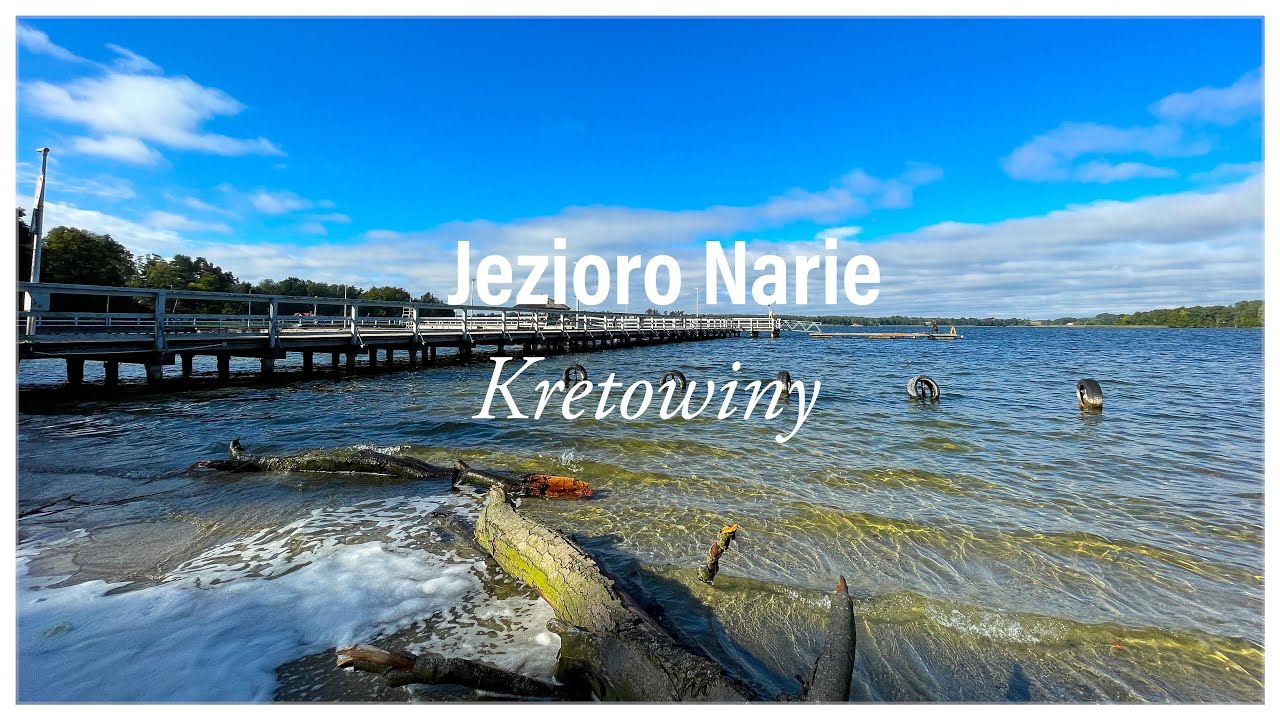 Jezioro Narie - rowerem z Olsztyna do Kretowin