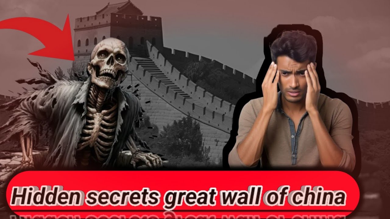 HIDDEN SECRETS THE GREAT WALL OF CHINA INFORMATION YOUTUBE VIDEO