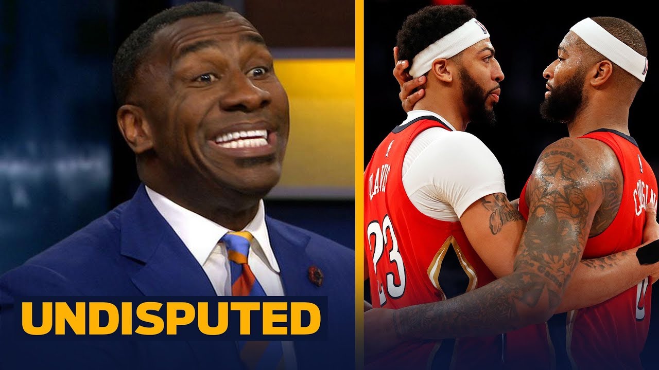 Shannon Sharpe says Anthony Davis and Boogie Cousins deserve more respect | UNDISPUTED