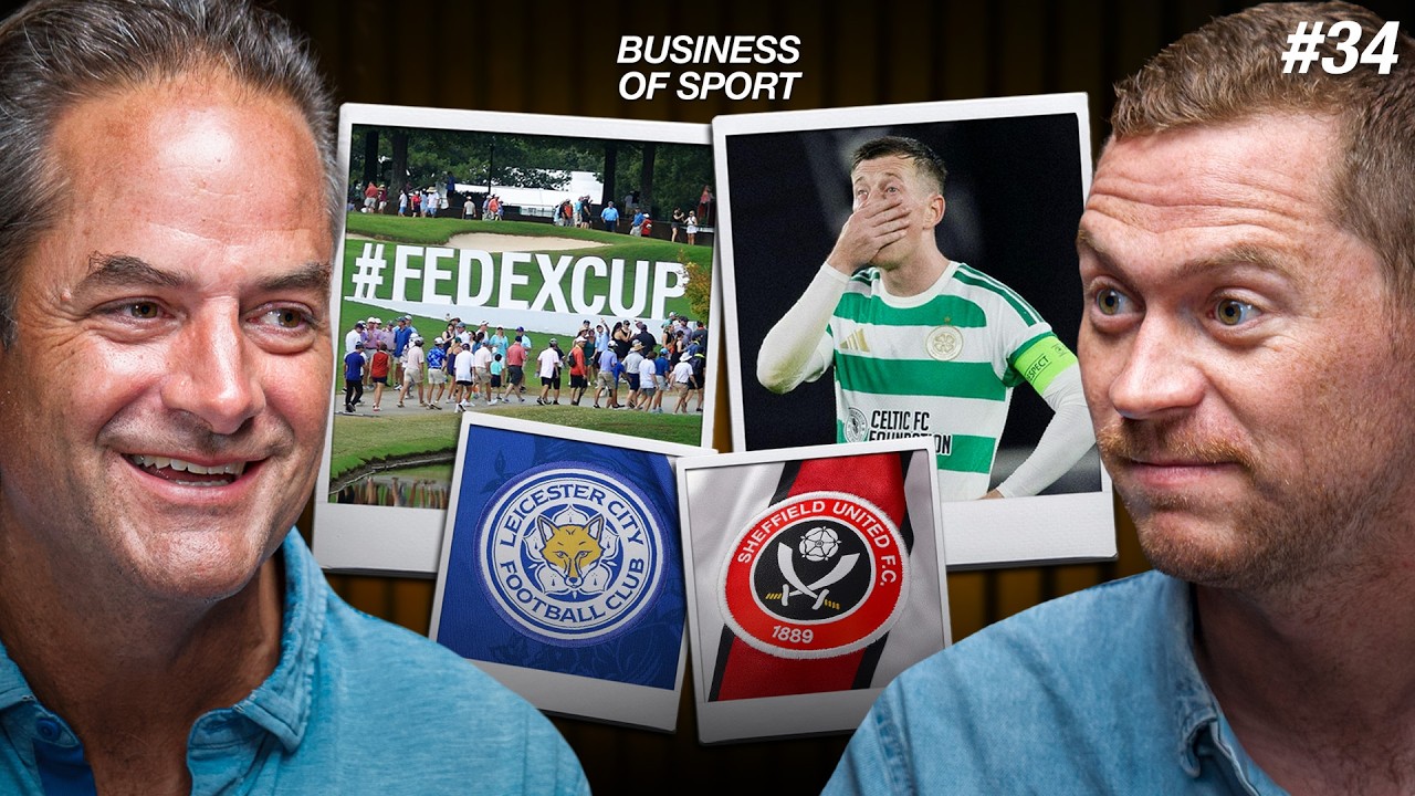Celtic Rock Bottom, Football Clubs Have an Investment Problem, FedEX Cup Shows PGA TOUR&rsquo;s Strength