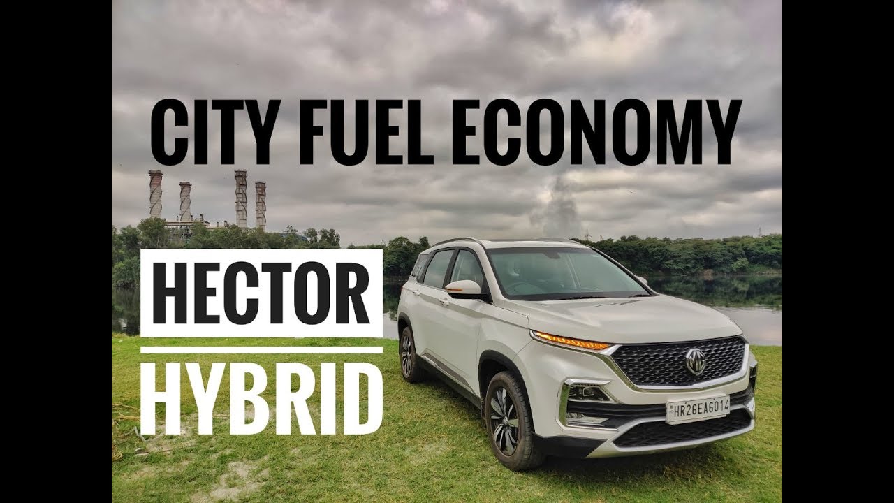 MG HECTOR Petrol HYBRID Mileage / Fuel Economy Test [CITY RUN]