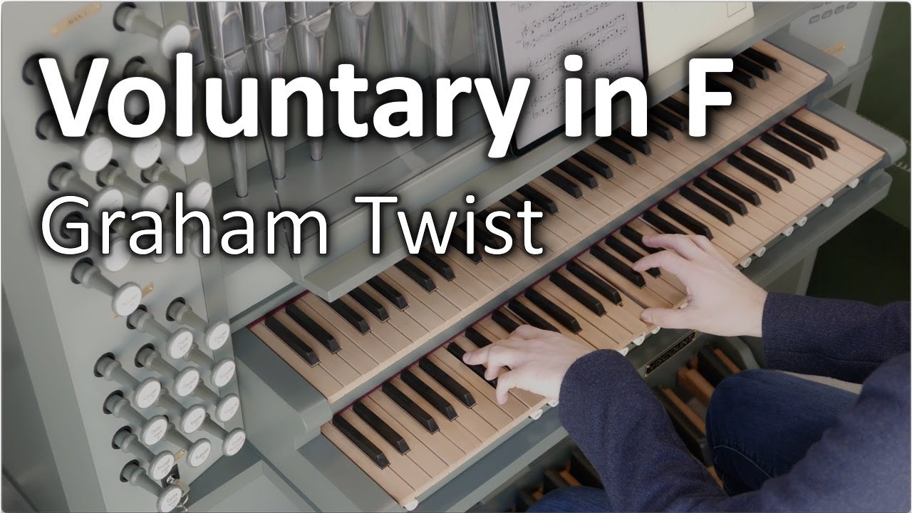 Graham Twist - Voluntary in F - Viscount Unico P35 Custom Voicing