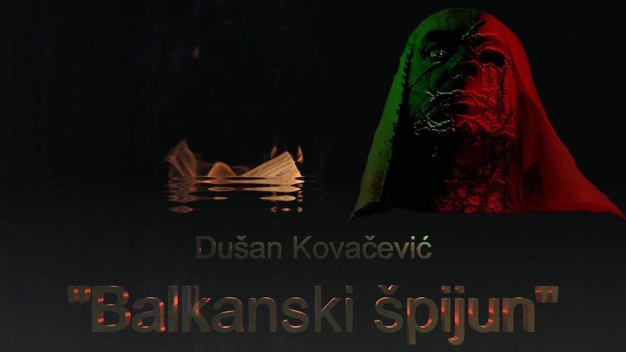 Dušan Kovačević:  