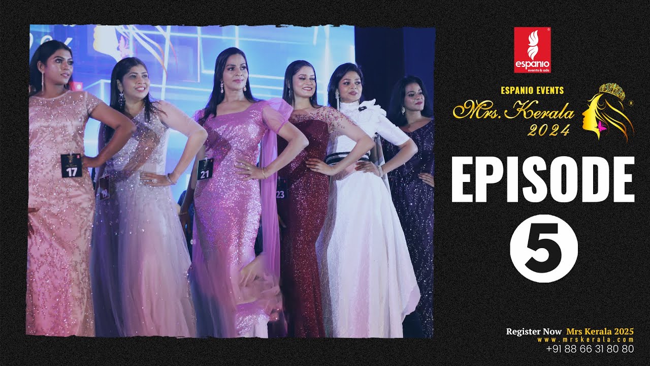 Mrs.Kerala 2024 | Grand Finale - Episode 5 | Event by ESPANIO EVENTS | ANWAR AT | SAJINAS SALEEM