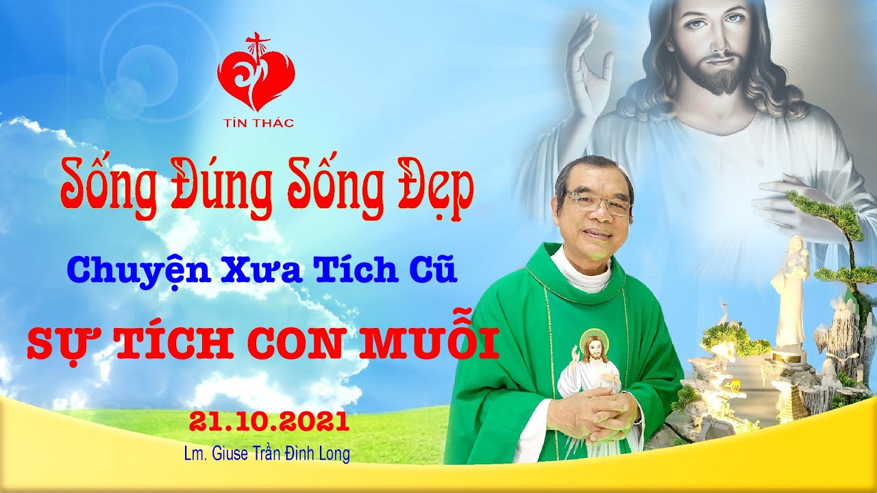 Chuyện Xưa Tích Cũ | Sự Tích Con Muỗi | 21/10/2021