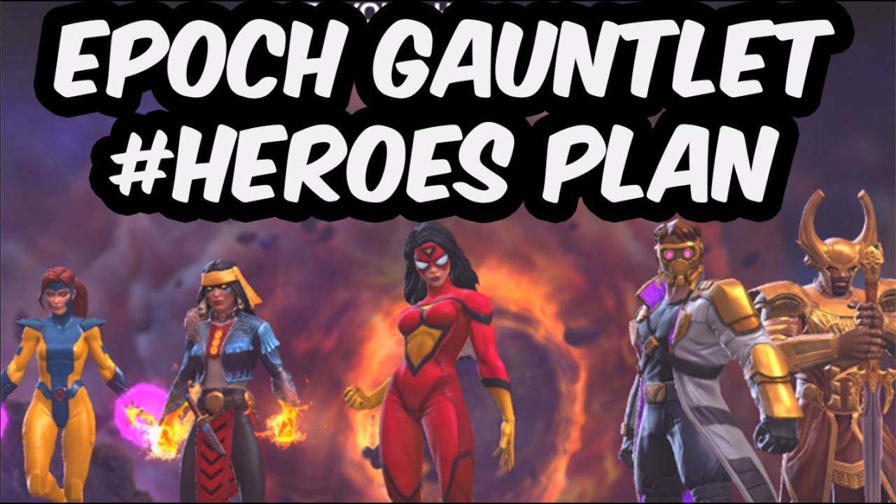 Моя команда и план прохождения Epoch Gauntlet #Heroes - Хеймдалл меня поддержит - Marvel Contest ...