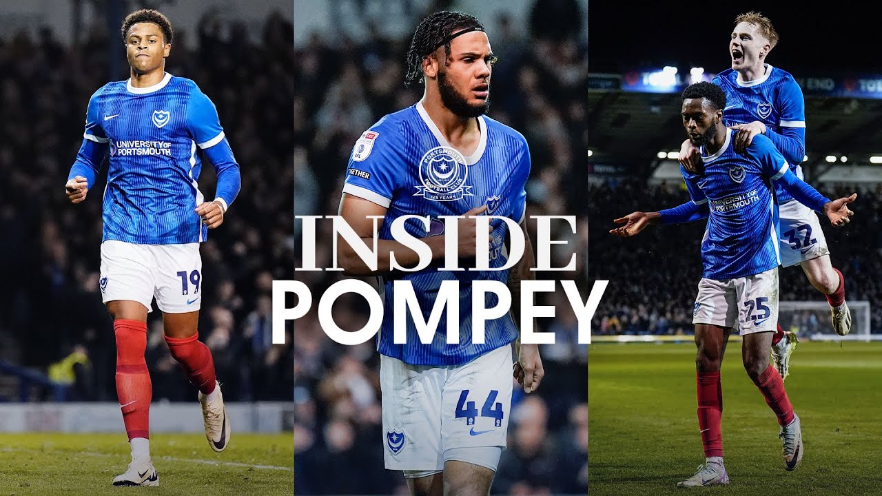 THREE GOALS, THREE POINTS 🔵 | Cambridge (H) | Inside Pompey