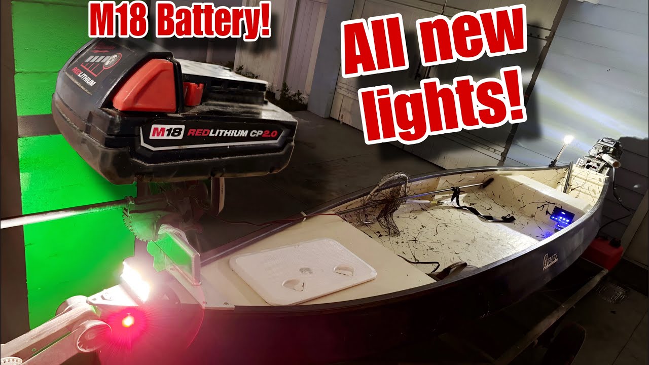 Wiring Boat Lights With M18 Drill Battery!
