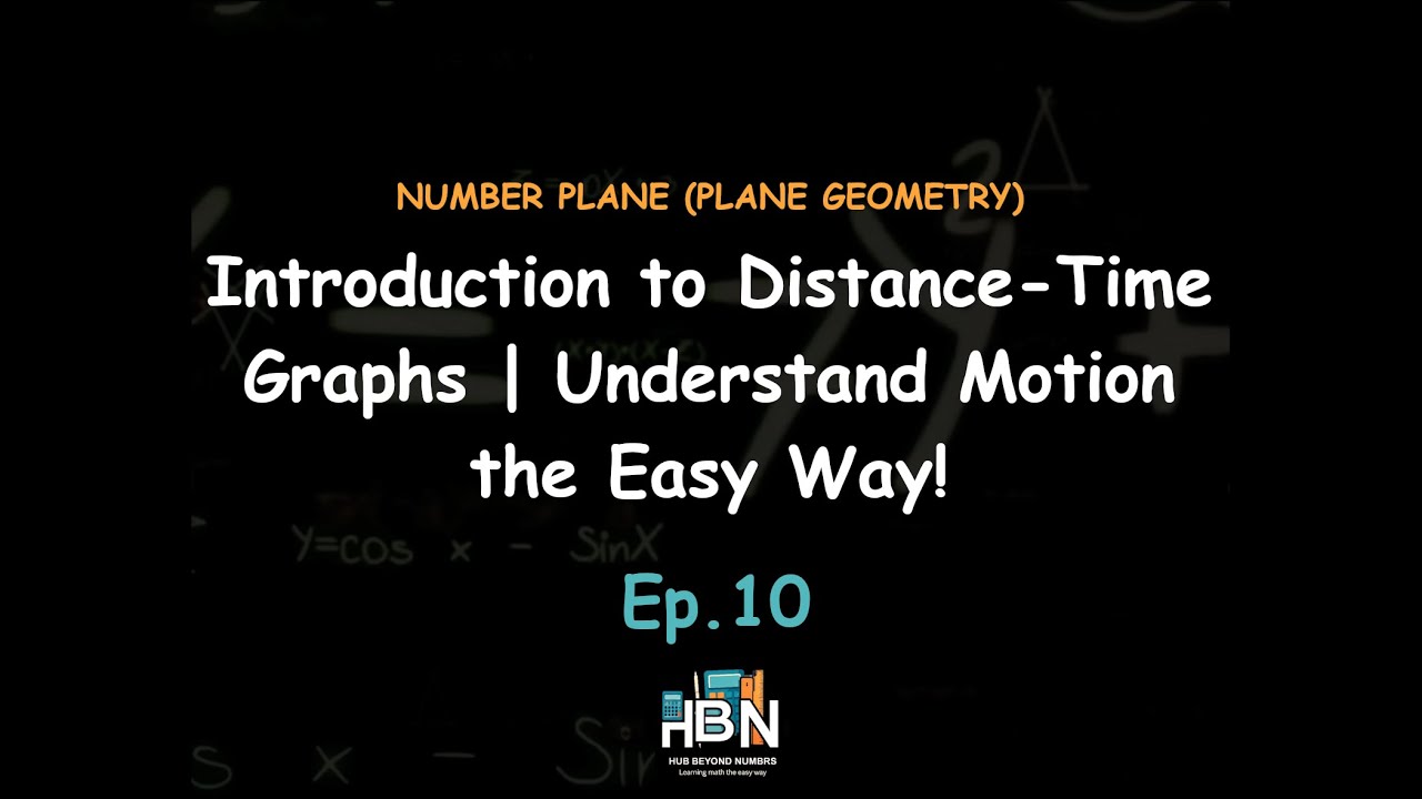 Introduction to Distance-Time Graphs | Understand Motion the Easy Way!