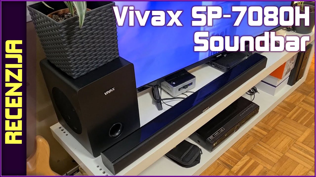 Vivax Soundbar SP 7080H recenzija - puno zvuka za malo novaca (02.03.2022)
