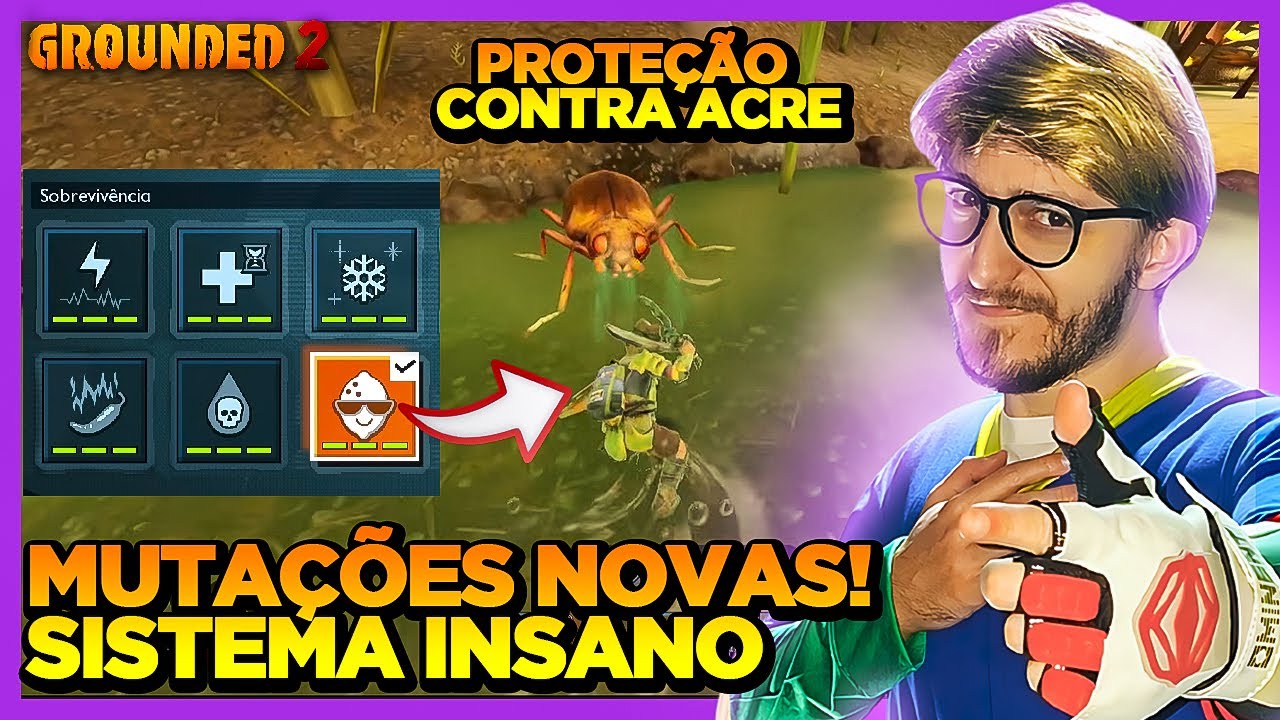 GROUNDED 2: Mutações Novas e Sistema de PASSIVAS! Novidades Insanas em Mutação no Toxic Tangle 0.3!