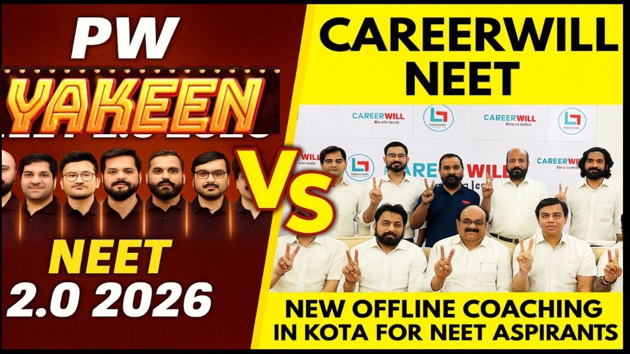 PW Yakeen Batch Vs CareerWill NEET Kota | Best for NEET Droppers 2026? | Pw Vs Cw focus neet