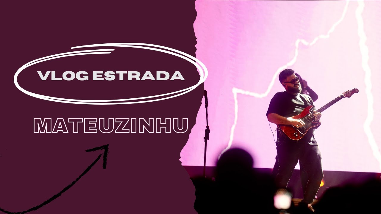 VLOG ESTRADA #3 - BANDA POMPEO | MATEUZINHU