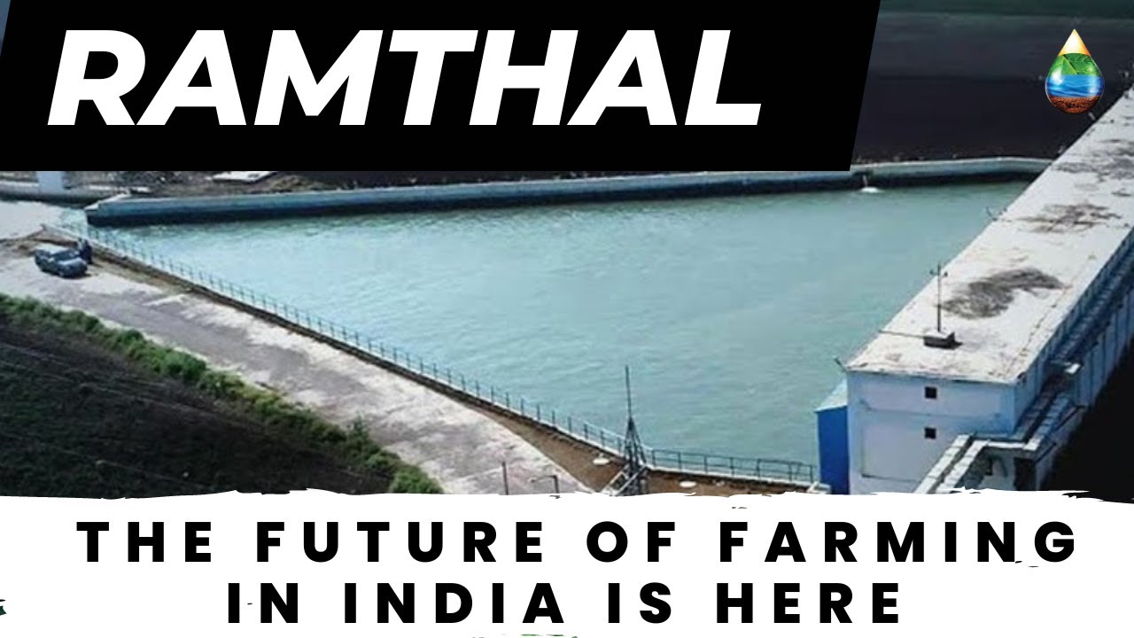Ramthal - World's largest Integrated Drip Irrigation Project
