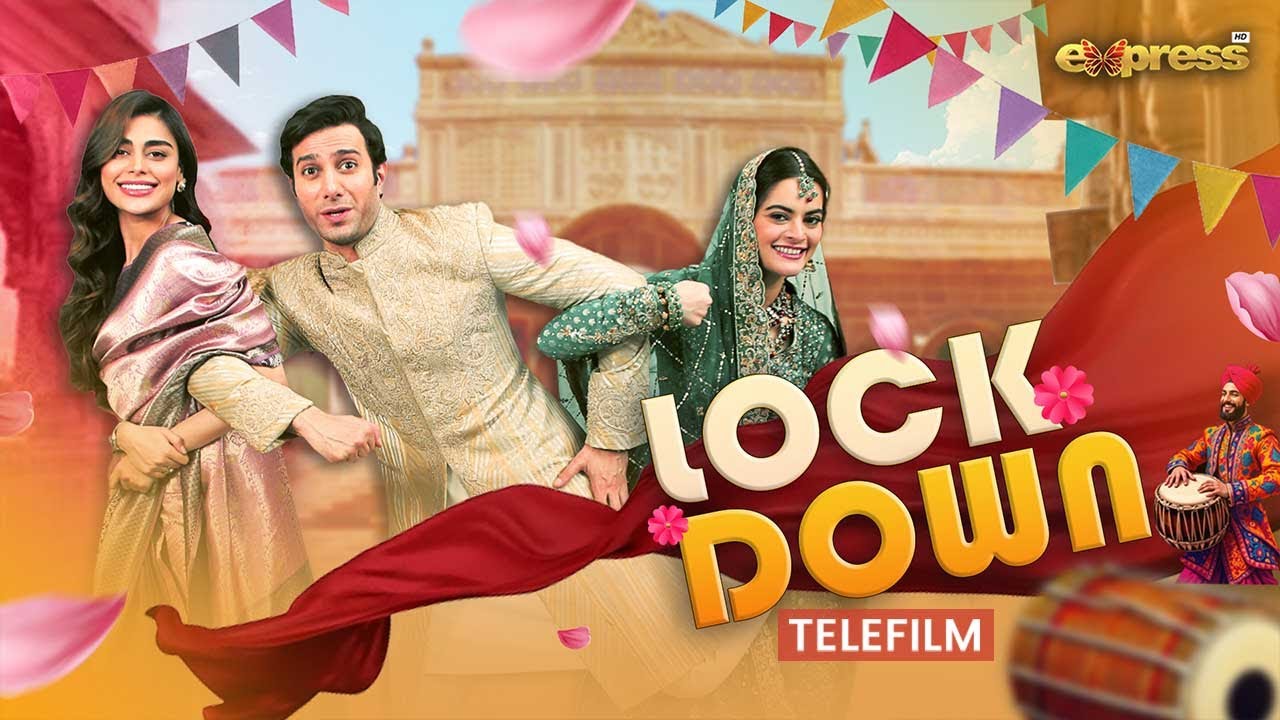 Lockdown Telefilm - Minal Khan - Emmad Irfani - Sadaf Shahroze - Express TV
