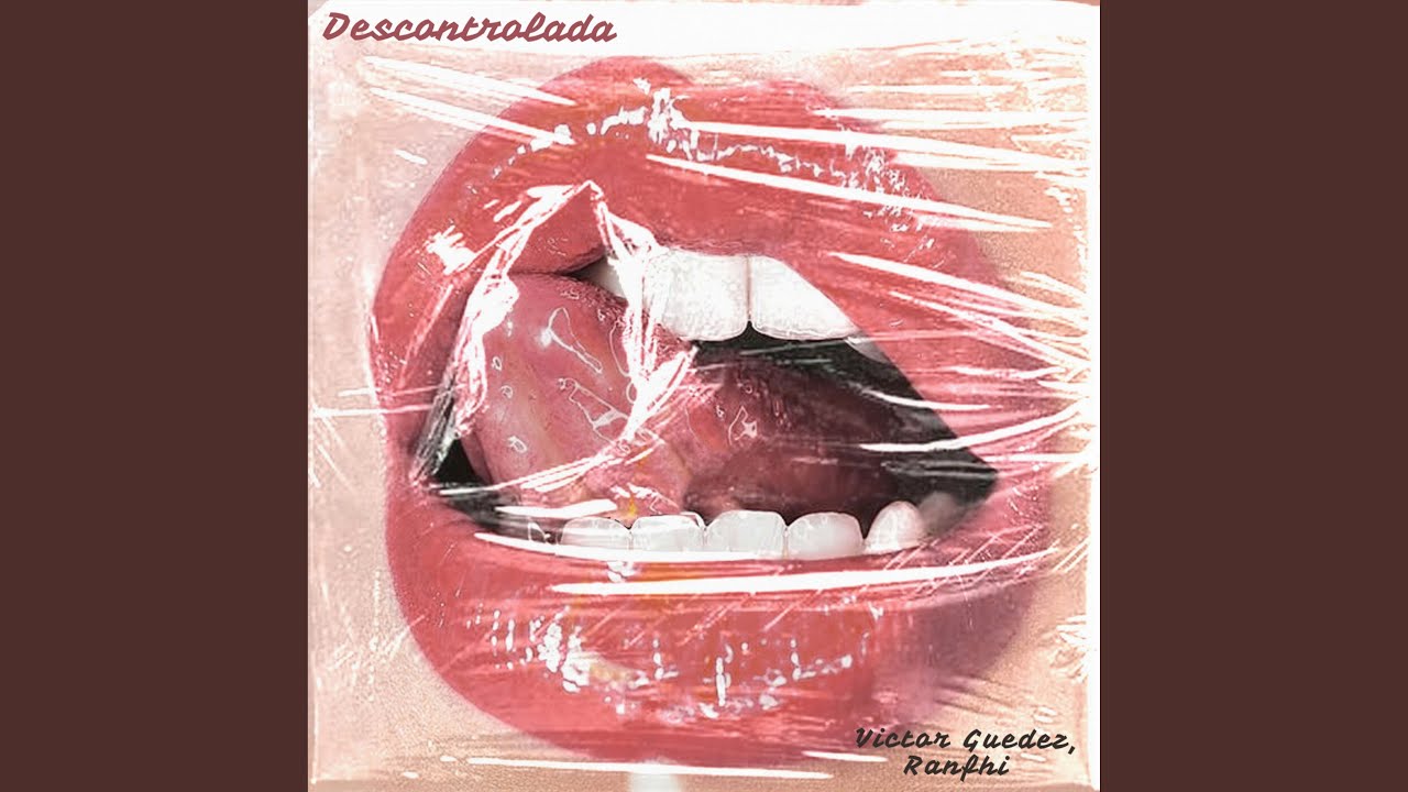 Descontrolada