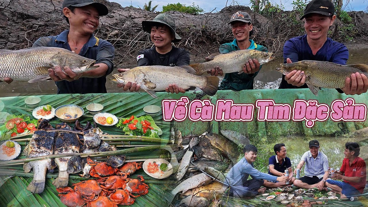 Về C&agrave; Mau bắt qu&aacute; nhiều C&aacute; Cua - c&ugrave;ng team 