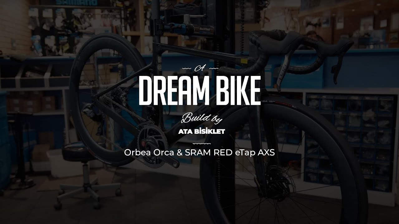 A Dream Bike Build by Ata Bisiklet - Orbea Orca & SRAM RED eTap AXS