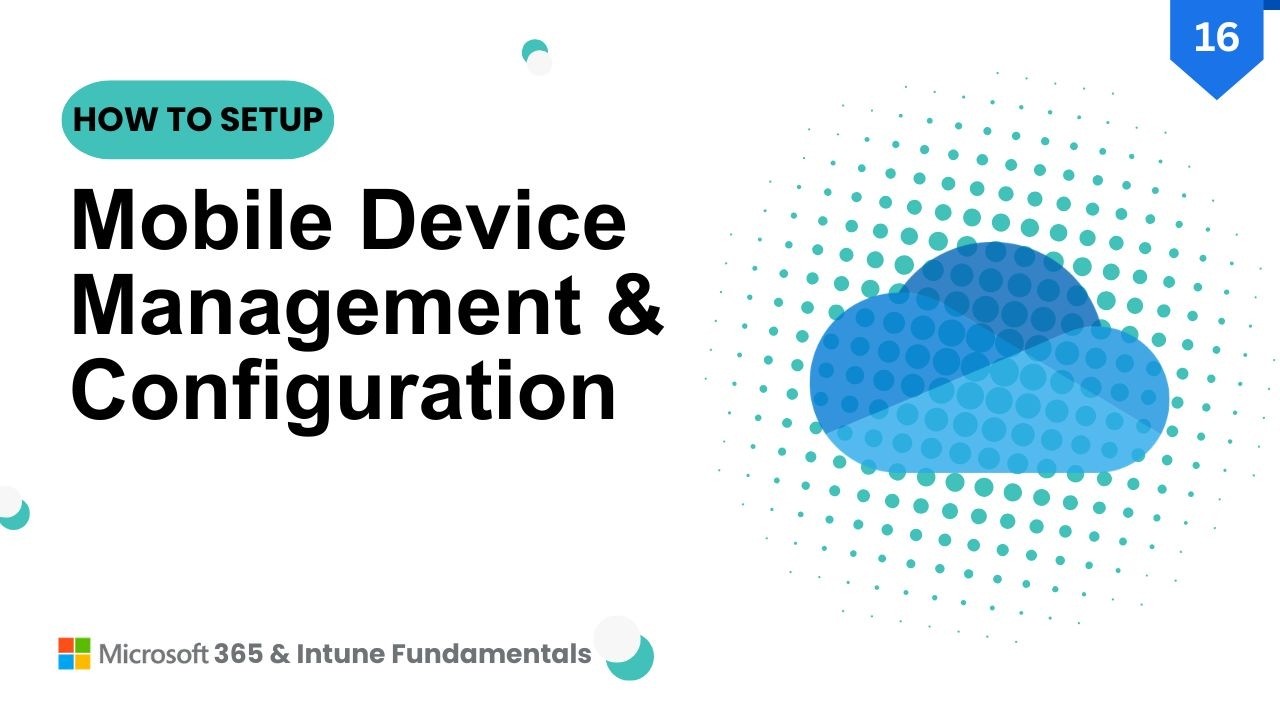 Mobile Device Management Configuration and Setup | Intune Live Demo