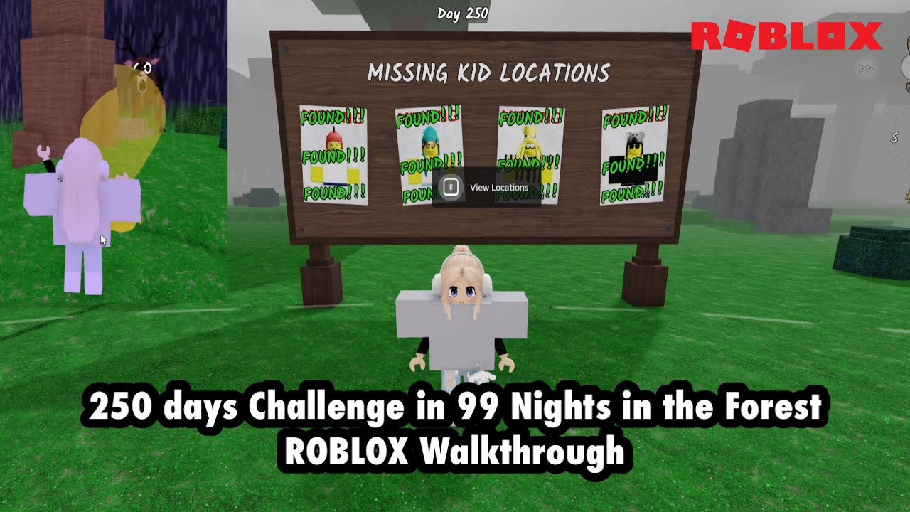 250 days Challenge in 99 Nights in the Forest - ROBLOX Walkthrough