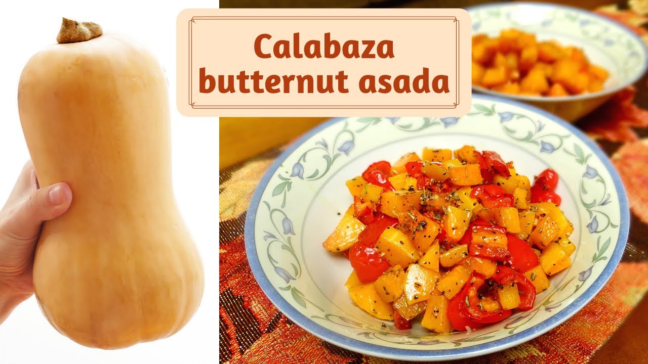 Calabaza butternut asada. Dos versiones: salada y dulce (Receta vegana)