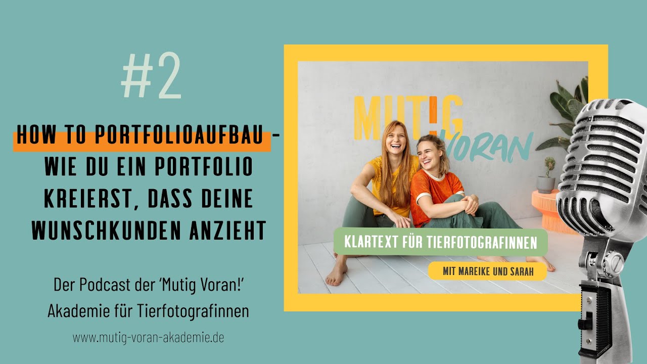 #2 How to Portfolioaufbau - Wie du ein Portfolio kreierst, dass deine Wunschkunden anzieht