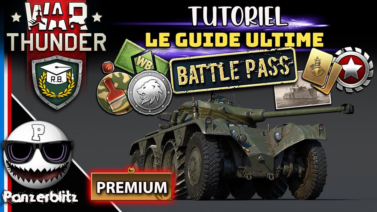 WAR THUNDER - TUTO- LE GUIDE ULTIME DU BATTLE PASS ET DES WAR BONDS!