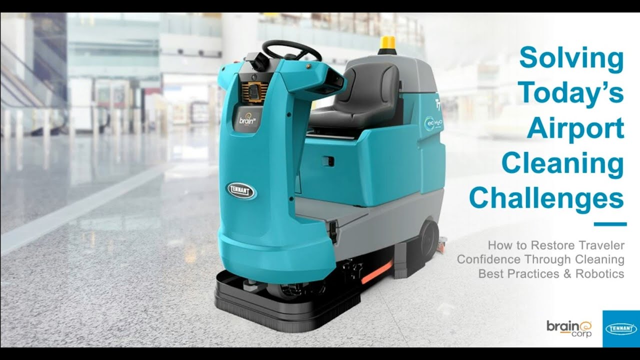 Solving Today’s Airport Cleaning Challenges: How to Restore Traveler Confidence Through Robotics