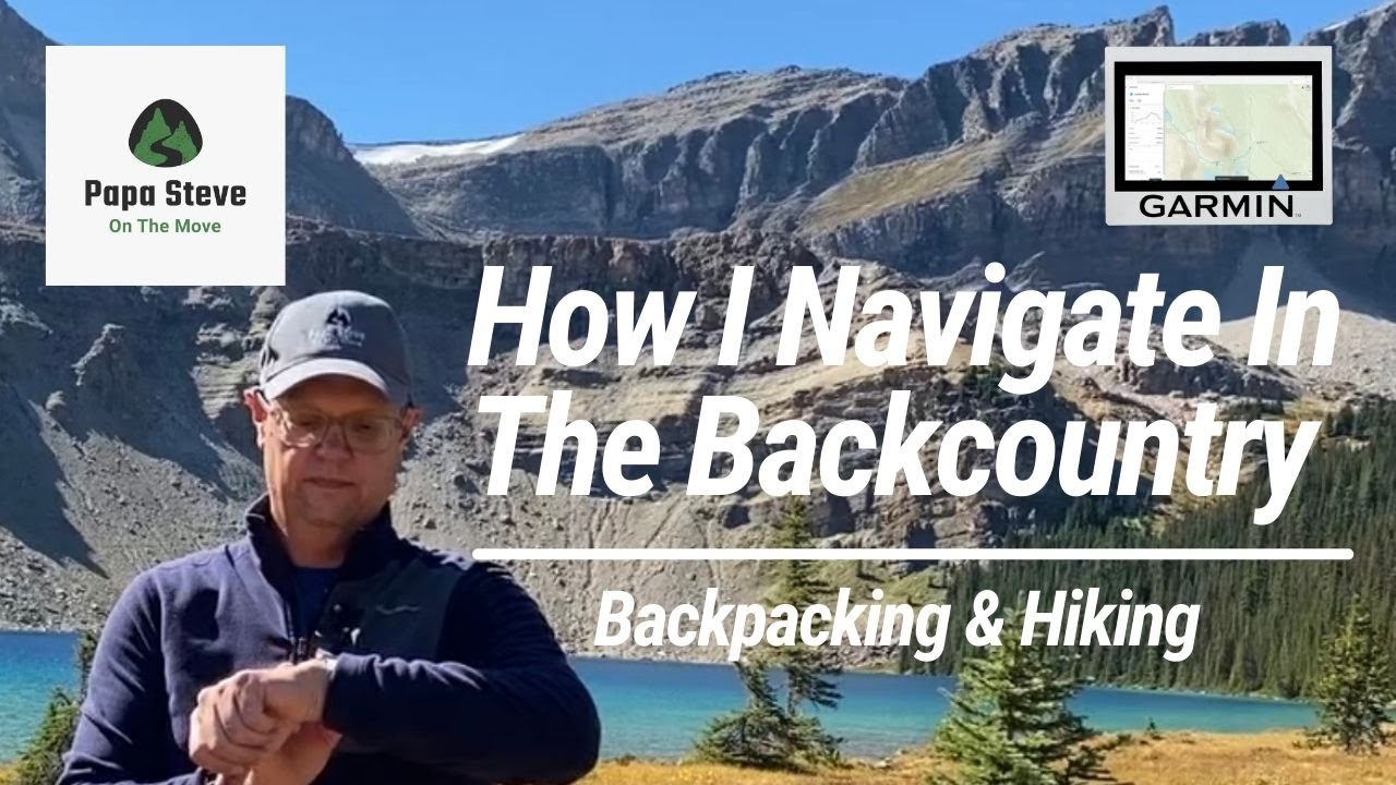 Navigation Tips For Backcountry Hiking