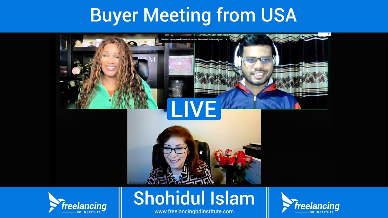 Buyer Meeting By Shohidul Islam || Freelancing BD Institute