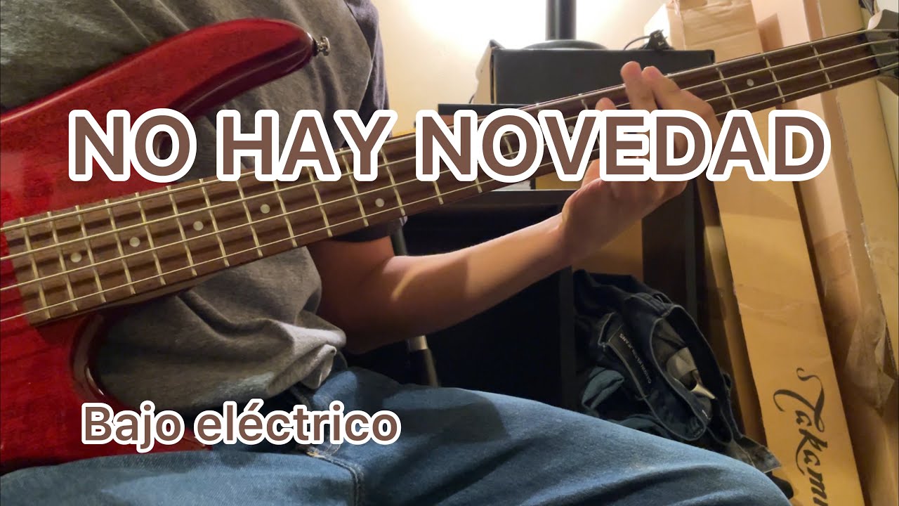 No hay novedad | Los cadetes de linares - Bajo eléctrico