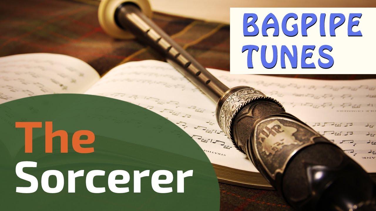 The Sorcerer | Bagpipe Tunes on Practice Chanter ⭐⭐⭐⭐⭐