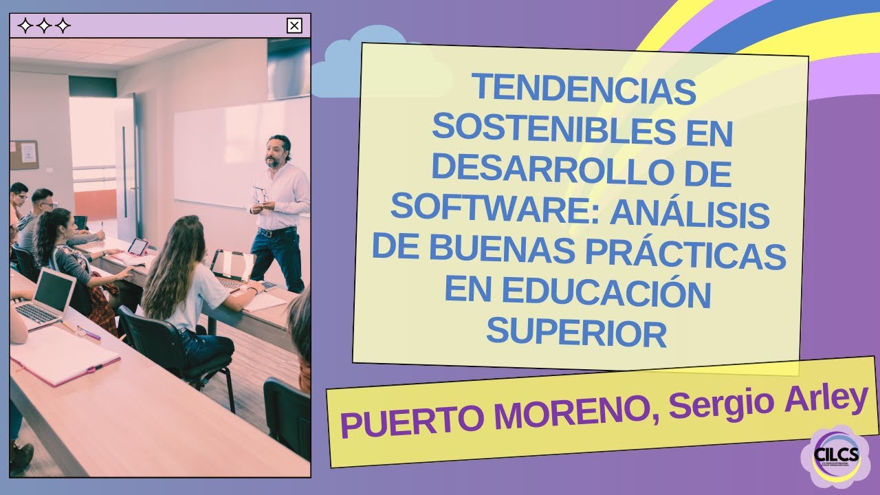 PUERTO MORENO: Tendencias sostenibles en desarrollo de software: Análisis de buenas prácticas en edu