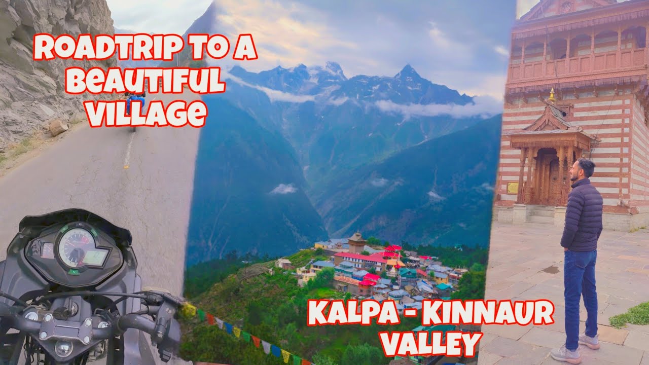 The Most Beautiful Village of Kinnaur Valley - Kalpa, Himachal Pradesh || BikerSanif