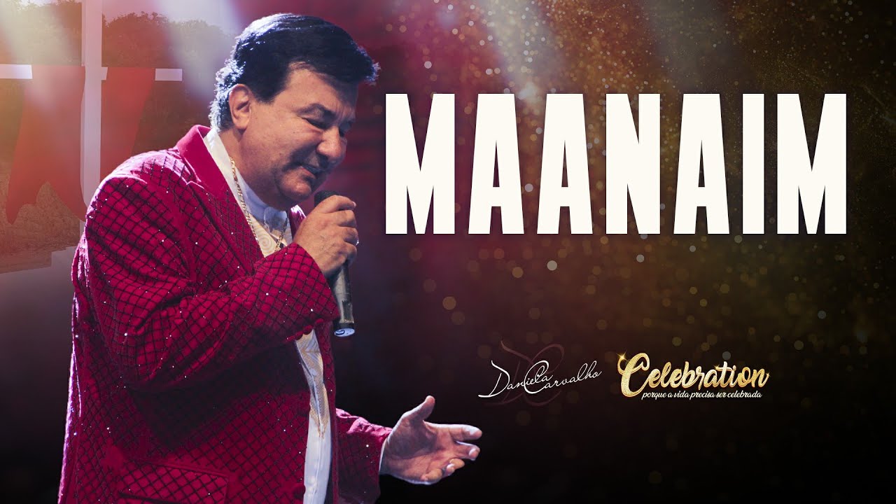 MAANAIM | Adelino de Carvalho (Celebration ao vivo)