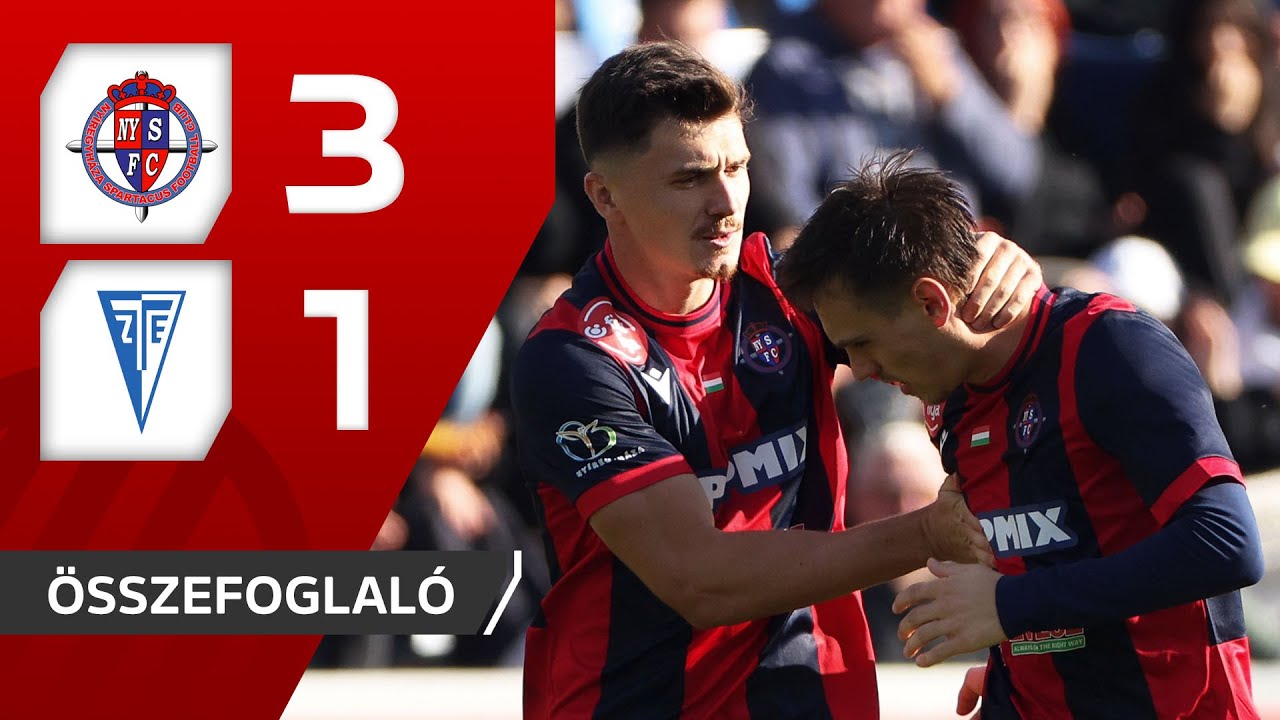 Fizz Liga: Nyíregyháza Spartacus FC– Zalaegerszegi TE FC 3–1 | összefoglaló