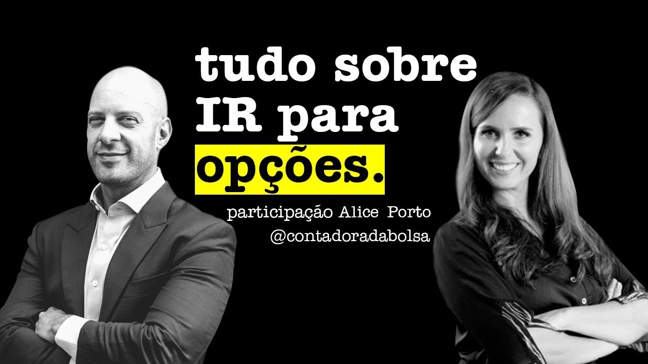 Como calcular o IR para opções? - Especial com Alice Porto
