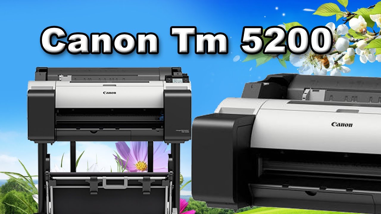 Canon TM 5200