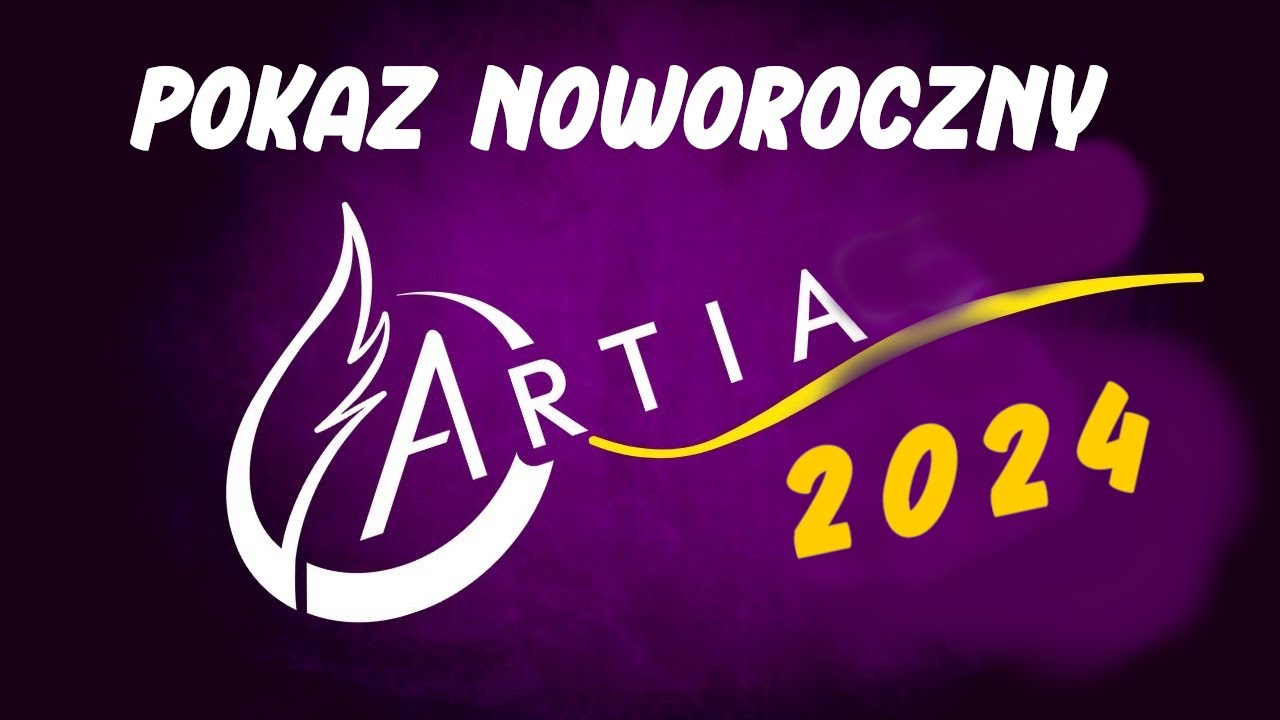 Artia Artystyczna Akademia | Pokaz Noworoczny 2024