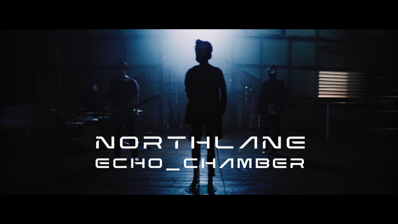 Northlane - Echo Chamber [Official Music Video]