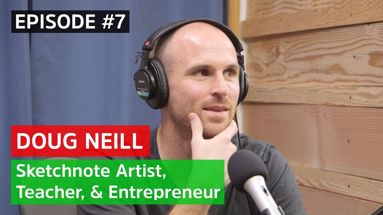 Doug Neill, Sketchnote Teacher, Artist, Entrepreneur | George Mihaly Show #7