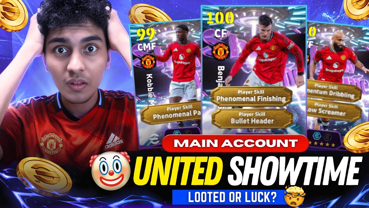 UNITED SHOWTIME PACK SUPRISE!😍  | PACK OPENING IN MY MAIN ACCOUNT🤯 | BEST UNITED SQUAD🥳 | EFOOTBALL